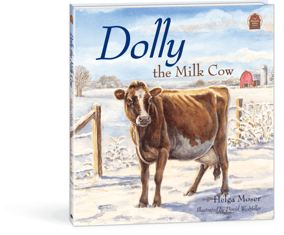 Pleasant Valley Farm Series: 5. Dolly the Milk Cow